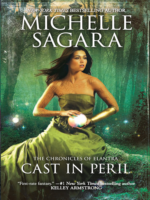 Title details for Cast In Peril by Michelle Sagara - Available